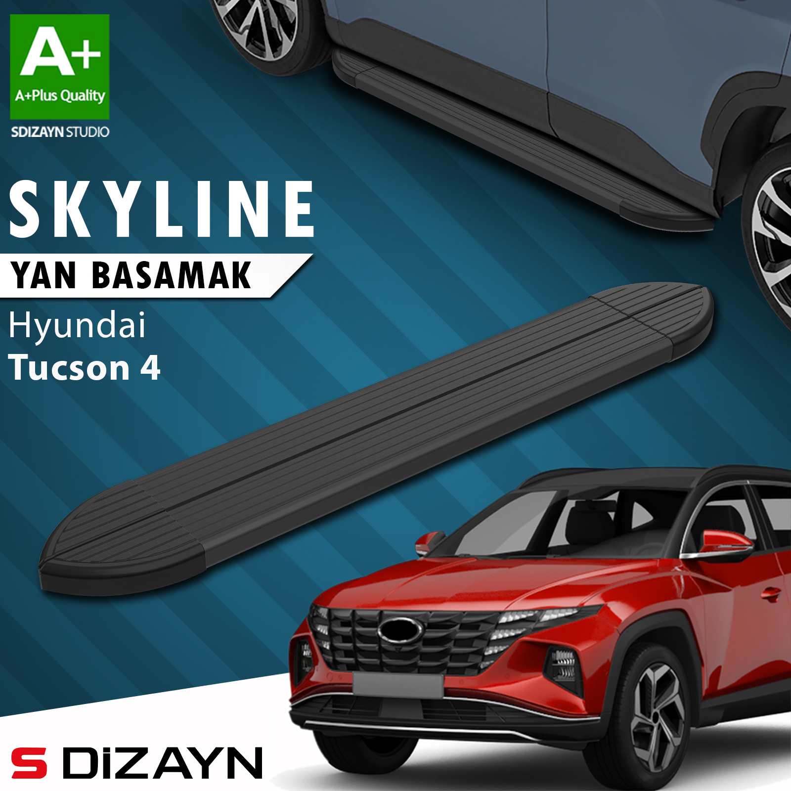 S-Dizayn Hyundai Tucson 4 Skyline Black Side Step 173 Cm 2021 After A+ Quality 1