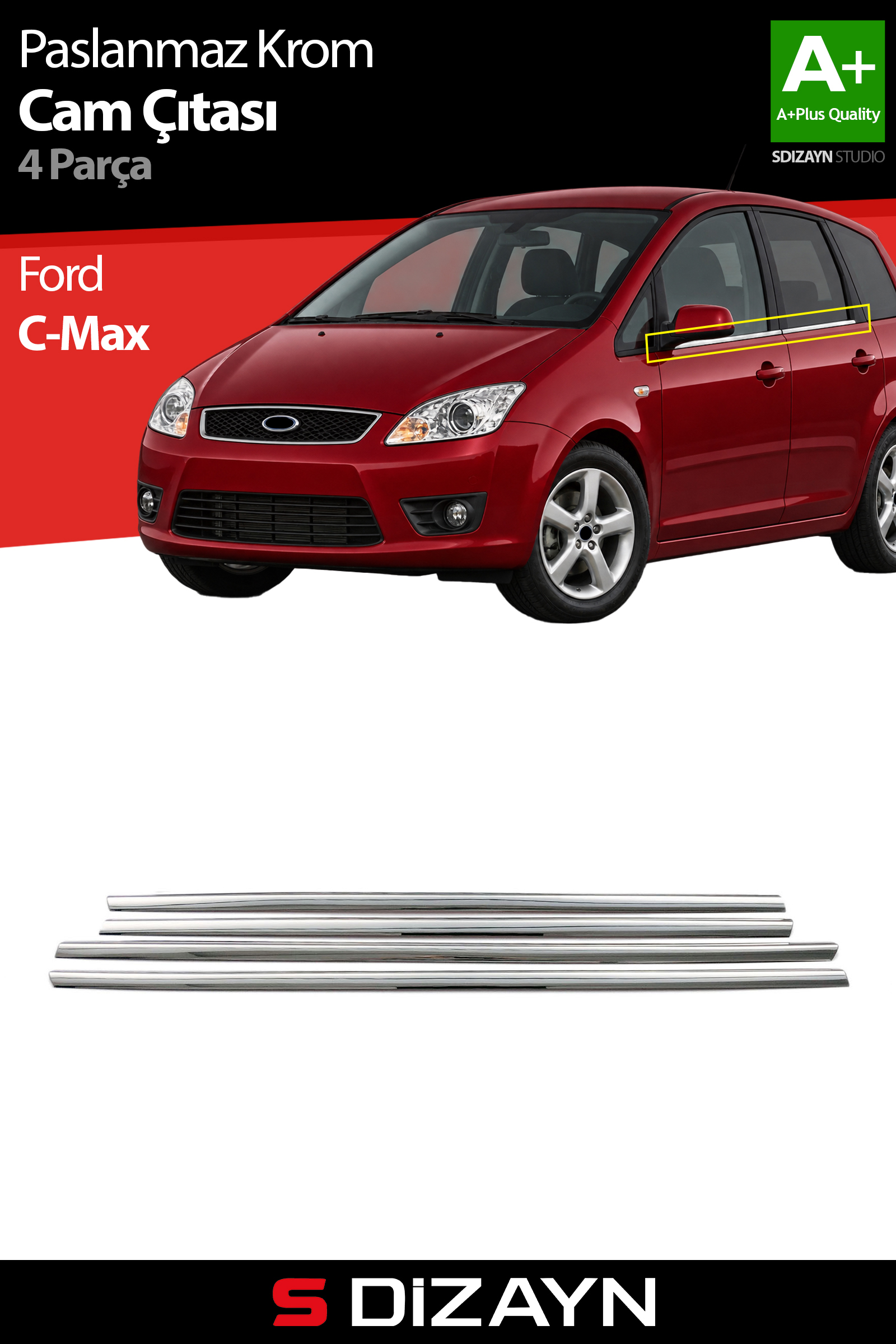 Ford C-Max Krom Cam Çıtası 4 Prç 2003-2010 1