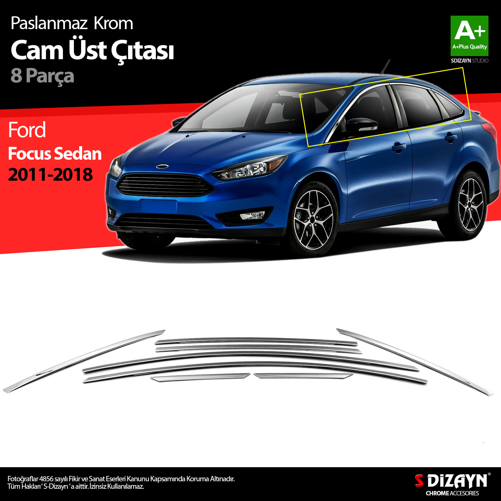 S-Dizayn Ford Focus 3 SD Krom Cam Üst Çıtası 8 Prç 2011-2018