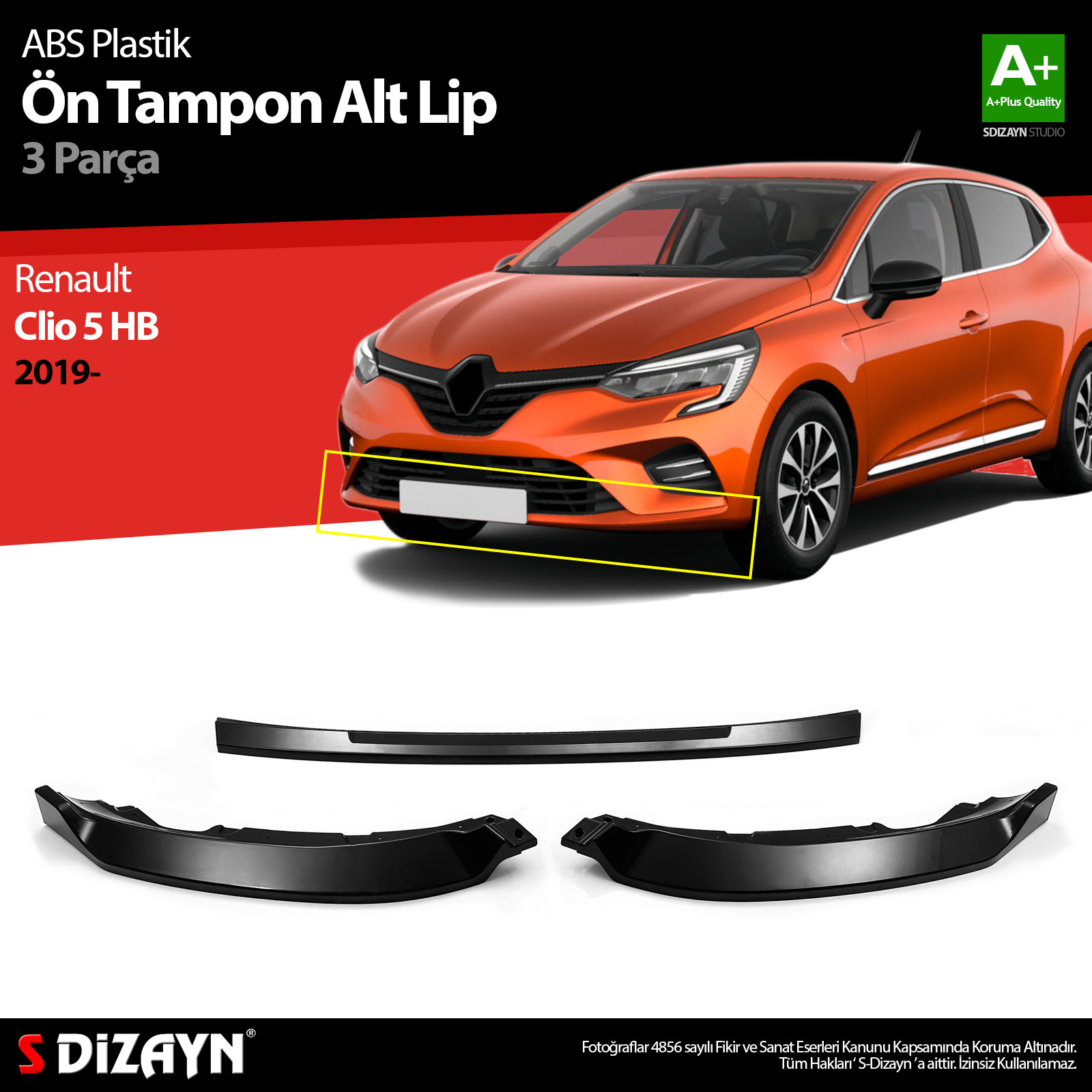 S-Dizayn Renault Clio 5 HB ABS Plastik Ön Tampon Alt Lip 3 Prç. 2019 Üzeri A+Kalite