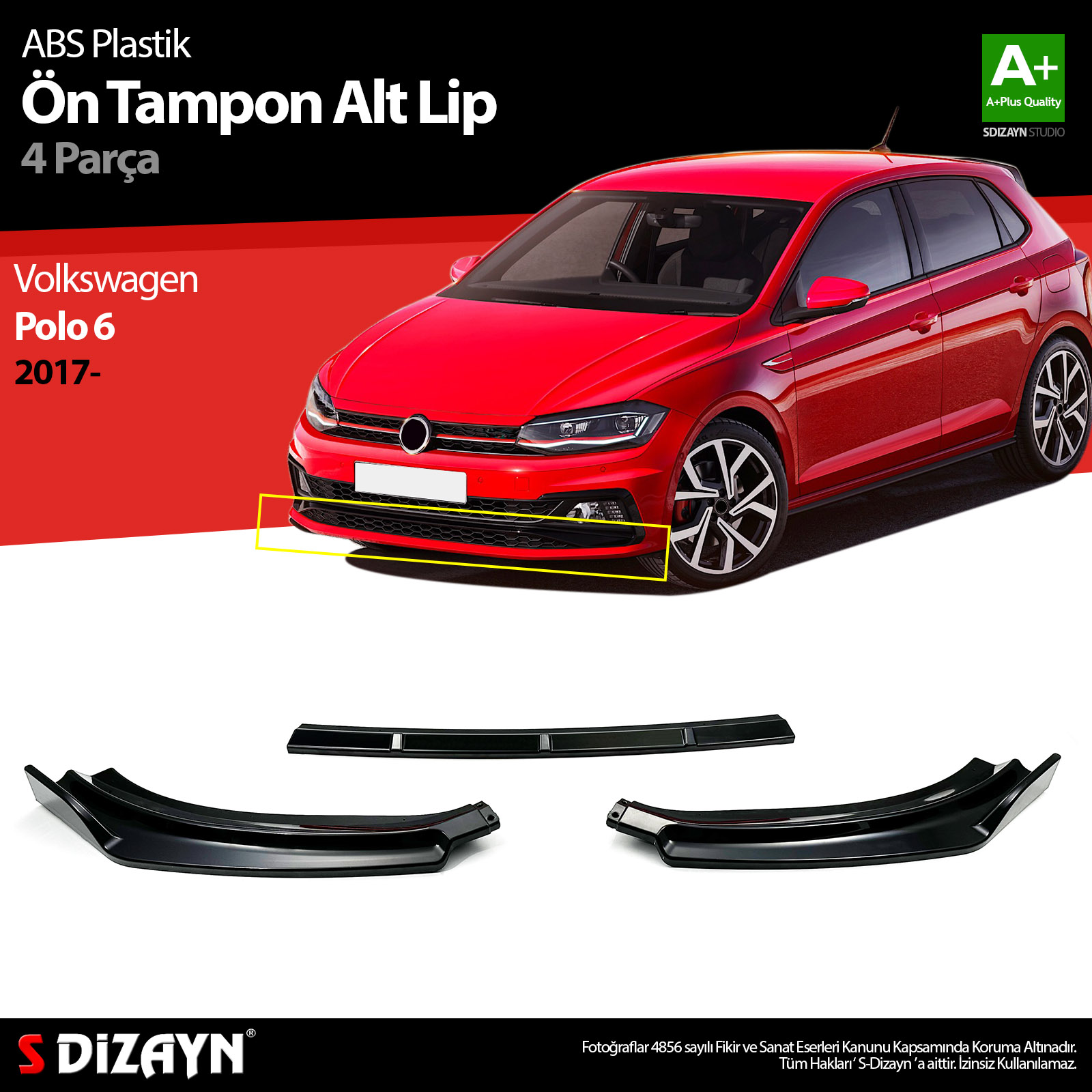 S-Dizayn VW Polo 6 ABS Plastik Ön Tampon Alt Lip 3 Prç. 2017 Üzeri A+Kalite