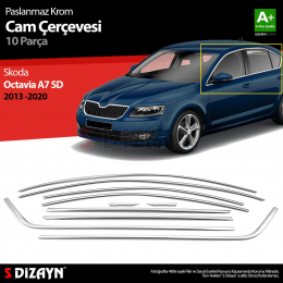 S-Dizayn Skoda Octavia A7 SD Krom Cam Çerçeve Seti 10 Prç 2013-2020 A+ Kalite