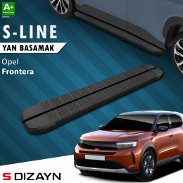 S-Dizayn Opel Frontera S-Line Siyah Yan Basamak 183 Cm 2024 Üzeri A+ Kalite