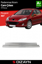 S-Dizayn Peugeot 407 Krom Cam Çıtası 4 Prç 2004-2010