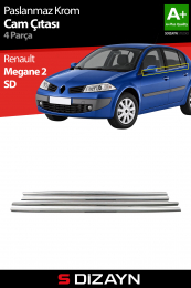 S-Dizayn Renault Megane 2 SD Krom Cam Çıtası 4 Prç 2004-2010