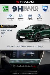 S-Dizayn Peugeot 408 GT 9H Nano Klima Kontrol i-Toggle Ekran Koruyucu (PARLAK) 2022 Üzeri A+ Kalite