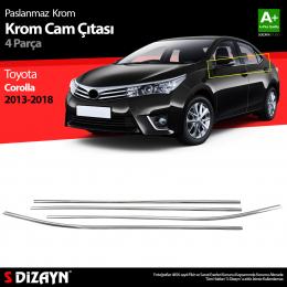 S-Dizayn Toyota Corolla Krom Cam Çıtası 4 Prç. 2013-2018