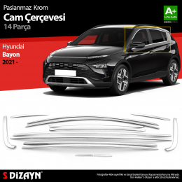 S-Dizayn Hyundai Bayon Krom Cam Çerçevesi 14 Prç. 2021 Üzeri A+ Kalite